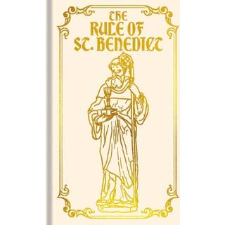 The Rule of St. Benedict