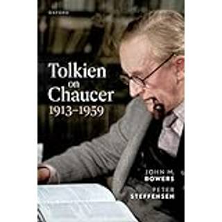 Tolkien on Chaucer, 1913-1959