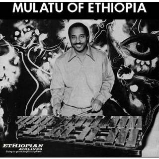 Mulatu Astatke - Mulatu Of Ethiopia