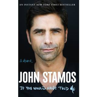 If You Would Have Told Me