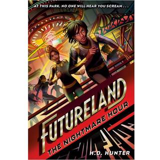 Futureland: The Nightmare Hour