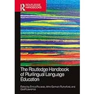 The Routledge Handbook of Plurilingual Language Education