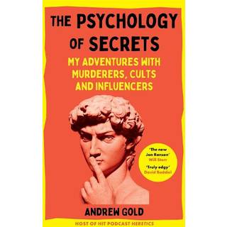The Psychology of Secrets