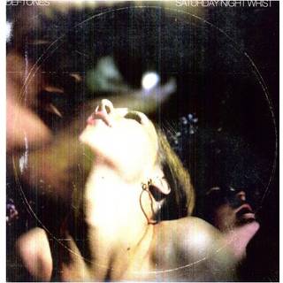 Deftones - Saturday Night Wrist