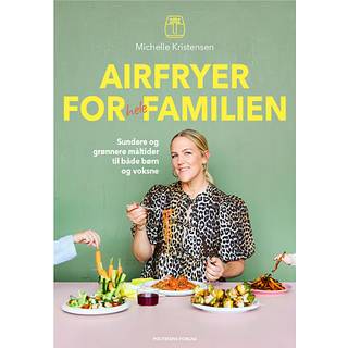 Airfryer For Hele Familien