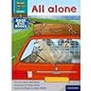 Read Write Inc. Phonics: All alone (Blue Set 6 Book Bag Book 10)