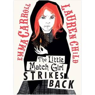 The Little Match Girl Strikes Back