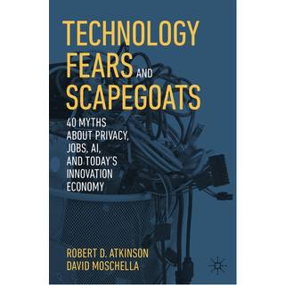 Technology Fears and Scapegoats