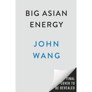 Big Asian Energy