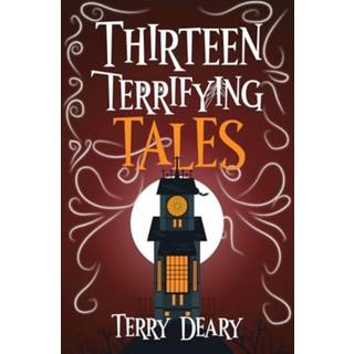 Thirteen Terrifying Tales