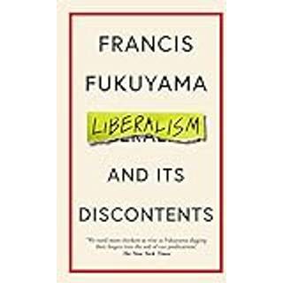 Liberalism and Its Discontents
