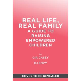 Real Life, Real Family