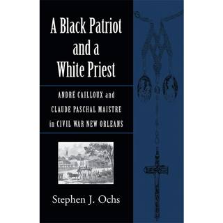 A Black Patriot and a White Priest