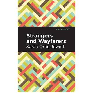 Strangers and Wayfarers