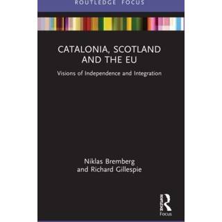 Catalonia, Scotland and the EU: