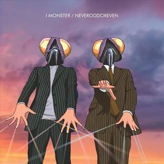 I Monster - Neveroddoreven