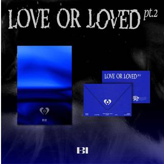 B.I - Love Or Loved pt. 2
