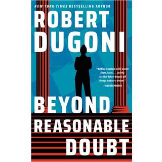 Beyond Reasonable Doubt
