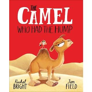 The Camel Who Had The Hump