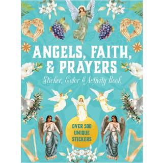 Angels, Faith & Prayers Sticker, Color & Activity Book (3, 2025) | Editors of Chartwell Books