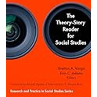 The Theory-Story Reader for Social Studies