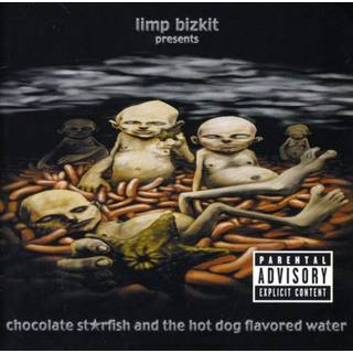 Limp Bizkit - Chocolate Starfish and The Hotdog Flavored...