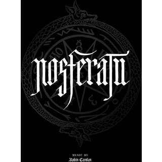 Robin Carolan - Nosferatu