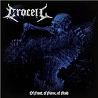 Crocell - Of Frost, of Flame, of Flesh