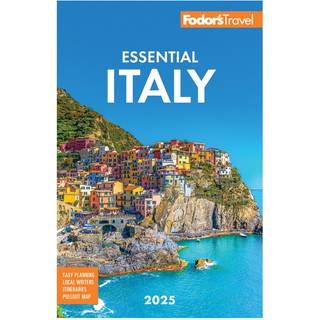 Fodor's Essential Italy 2025