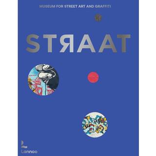 STRAAT – museum for street art and graffiti