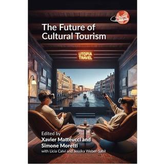 The Future of Cultural Tourism