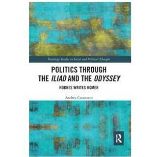 Politics through the Iliad and the Odyssey