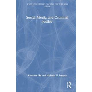 Social Media and Criminal Justice