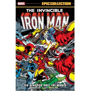 Iron Man Epic Collection: Ten Rings To Rule The World
