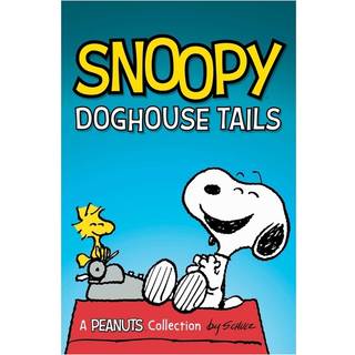 Snoopy: Doghouse Tales