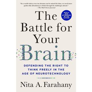 The Battle for Your Brain