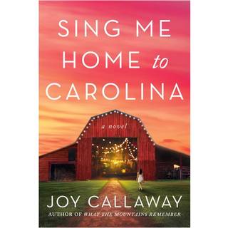 Sing Me Home to Carolina