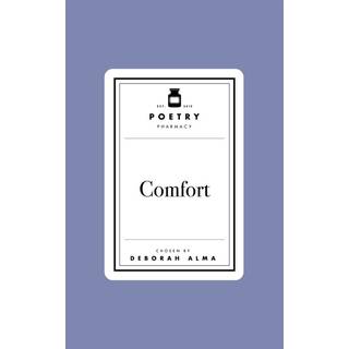 Poetry Prescription: Comfort