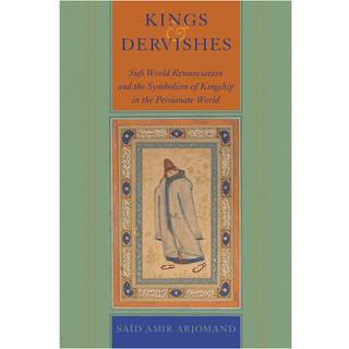 Kings and Dervishes