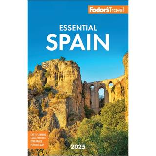 Fodor's Essential Spain 2025