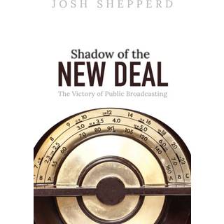 Shadow of the New Deal