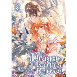 The Dragon Knight's Beloved (Manga) Vol. 8
