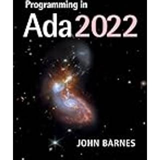Programming in Ada 2022 (4, 2024) | John Barnes