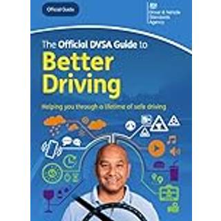 The Official DVSA Guide to Better Driving 2024 Edition