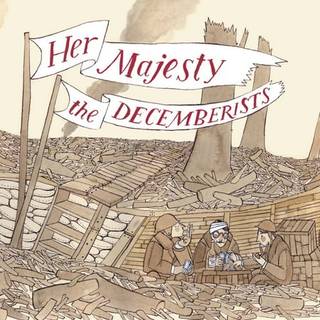 The Decemberists - Her Majesty The Decemberists (INDIE EXCLUS...