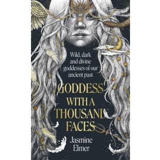 Goddess with a Thousand Faces