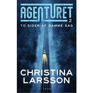 Agenturet 2: To sider af samme sag - Christina Larsson (På lager i varehus)