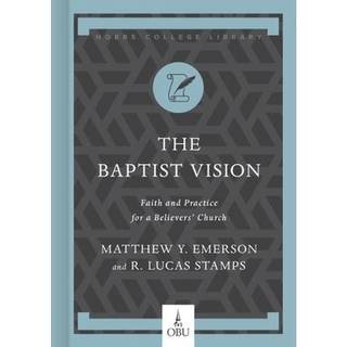 Baptist Vision, The