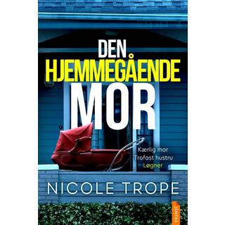 Den hjemmegående mor