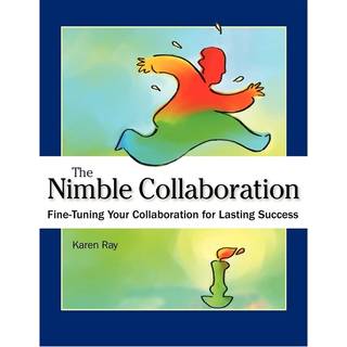 The Nimble Collaboration (4, 2002) | Karen Louise Ray